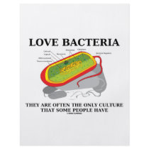 Love Bacteria Only Culture Some People Have Flyers