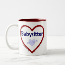 Love Being a Babysitter Coffee Mug