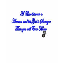 Love between my Airman and I- Air force wife t-shirts