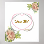Love Biblical Message: "Love Me" Poster - Cust.