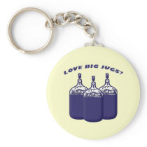 Love Big Jugs? Key Chains