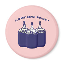 Love Big Jugs? Magnet
