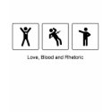 Love, Blood and Rhetoric t-shirts