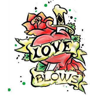 Love Blows! shirt