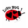 Love Bug Gifts Shirt