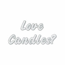 Love Candles? embroidered shirts
