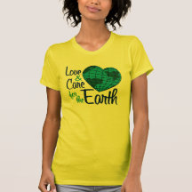 Love  & Care for the Earth Shirt