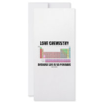 Love Chemistry Because Life Is So Periodic Full Color Rack Card
