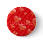 LOVE CHILD BUTTON