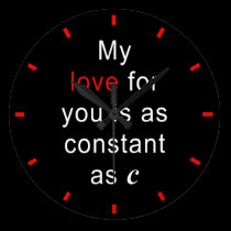 Love Constant As C wall clocks
