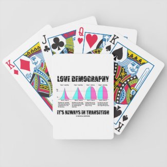 Love Demography It's Always In Transition Poker Deck