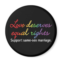 Love Deserves Equal Rights Refrigerator Magnet