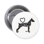 LOVE DOBERMANS BUTTONS