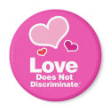 Love Does Not Discriminate 3" Round Magnet by MyDogVotes Love Does Not Discriminate 3" Round Magnet