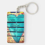 Love, Dream, Believe Double Sided Keychain