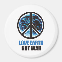 LOVE EARTH NOT WAR REFRIGERATOR MAGNETS