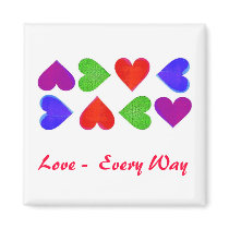 Love - Every Way magnets by debradazzles Love - Every Way magnets