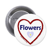 Love Flowers Pinback Buttons