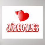 Love for Airedale Terriers Posters
