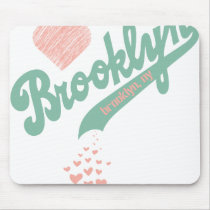 Love For Brooklyn 3 Mousepad by brev87 Love For Brooklyn 3 Mousepad
