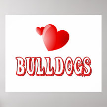 Love for Bulldogs Poster