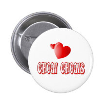 Love for Chow Chows Buttons