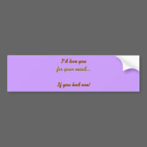 Love-For-Mind bumper stickers