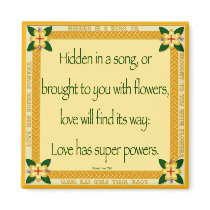 Love has super powers magnet