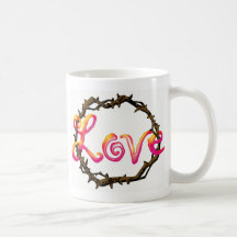 LOVE HAS THORNS COFFEE MUG