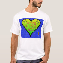 Love Heals All t-shirts by HauntzTilDawn Love Heals All t-shirts