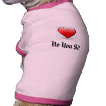 love-heart, No You Sit pet clothing