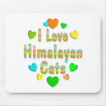 Love Himalayan Cats mousepads