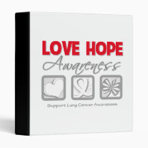 Love Hope Awareness Lung Cancer 3 Ring Binders