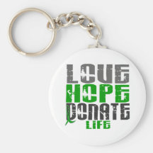 LOVE HOPE DONATE LIFE T-Shirts, Gifts, & Apparel Key Chains