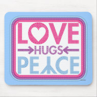 love hugs peace mousepad