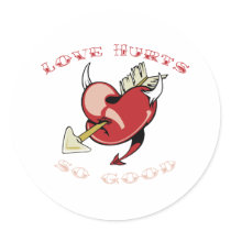 Love Hurts So Good stickers