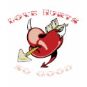 Love Hurts So Good t-shirts