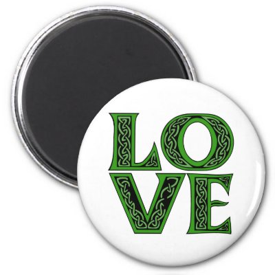Love in an Irish Celtic Font Refrigerator Magnets by greenbaby