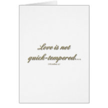 "Love is...." ( 1 Corinthians 13 ) Card