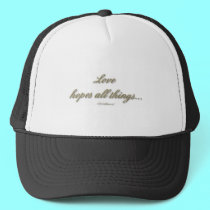 "Love is...." ( 1 Corinthians 13 ) hats by Artists4God "Love is...." ( 1 Corinthians 13 ) hats