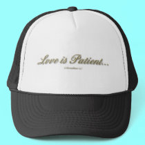 "Love is...." ( 1 Corinthians 13 ) hats by Artists4God "Love is...." ( 1 Corinthians 13 ) hats