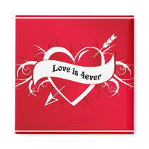 LOVE IS 4 EVER magnets by artworkbydarlene LOVE IS 4 EVER magnets