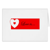 Love is.. cards by dionnajay Love is.. cards