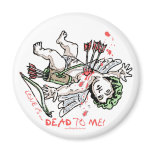 Love is Dead to Me Anti Love Gear magnets