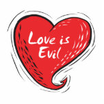 love is evil photo cutout