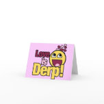 Love is Herp Derp cards