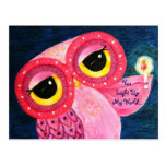 Love Is Lighting Up Somebody Else's Darkest Moment Post Card