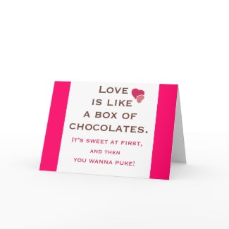 Love is Like a Box of Chocolates Cards card