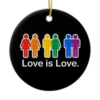 LOVE IS LOVE BASIC CHRISTMAS ORNAMENT