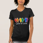 LOVE IS LOVE BASIC t-shirts
